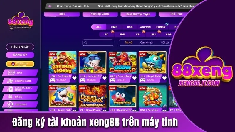 Hướng Dẫn Đăng Ký Xeng88 Một Cách Cực Kỳ Nhanh Chóng 2 Đăng ký tài khoản Xeng88 trên giao diện máy tính