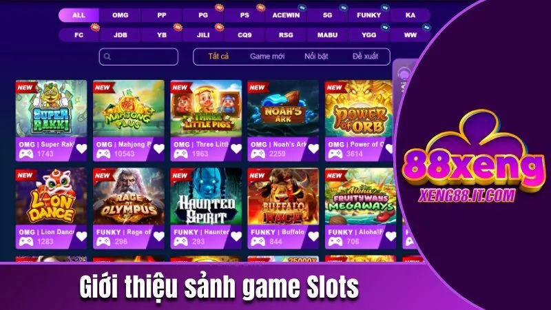 Xeng88 ygb🏅Đăng Ký Xeng88 Nhận 888K 179 Giới thiệu sảnh game Slots